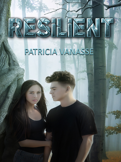 Title details for Resilient by Patricia Vanasse - Wait list